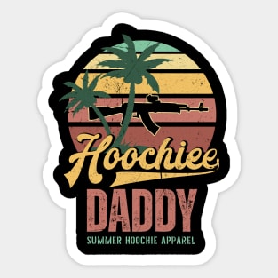 Hoochie Daddy Tropical Tactical AR Gift For Men FAther day Sticker